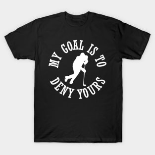 Funny Hockey Defender Denying Goals T-Shirt